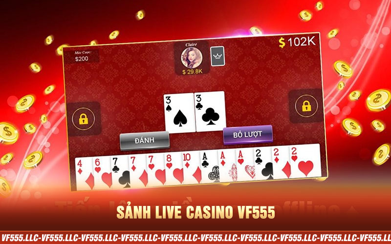 sảnh live casino vf555